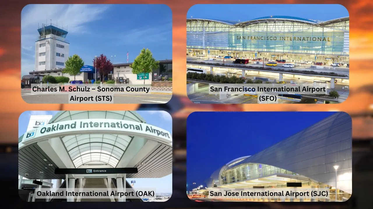 Town Car Service Sonoma, CA 9 Nearby Airports Serving Sonoma, CA Travelers